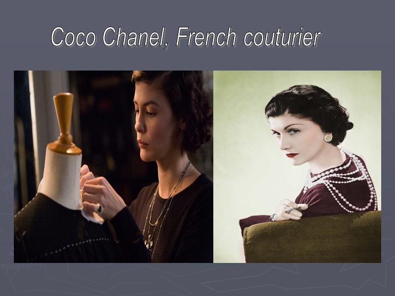 Coco Chanel, French couturier